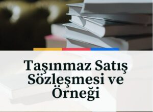 taşınmaz_sözleşmesi